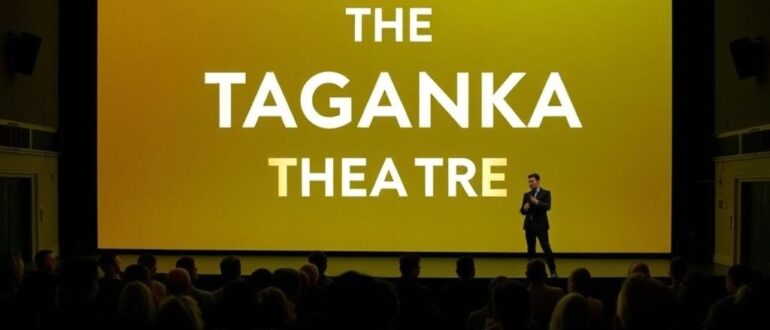 Театр на Таганке: революционные постановки, которые изменили язык сцены