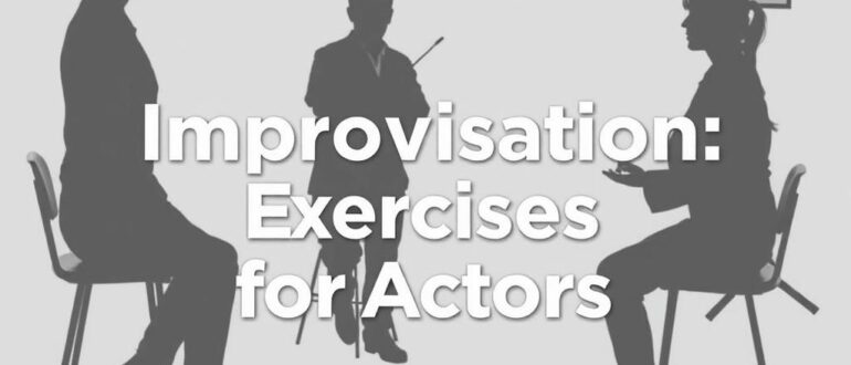 Импровизация на сцене: упражнения для актёров, которые действительно работают